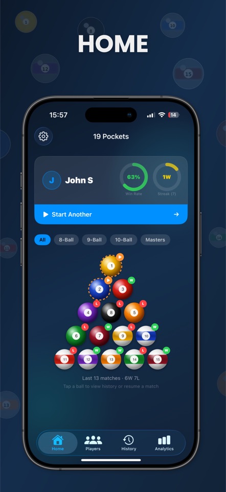 Home screen with recent results laid out as a rack of balls